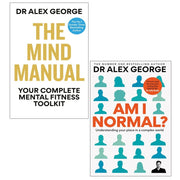 Dr Alex George Collection 2 Books Collection Set (The Mind Manual ,Am I Normal? hardcover) - The Book Bundle