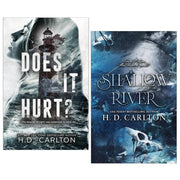 H. D. Carlton Collection 2 Books Set(Does It Hurt? &  Shallow River) - The Book Bundle