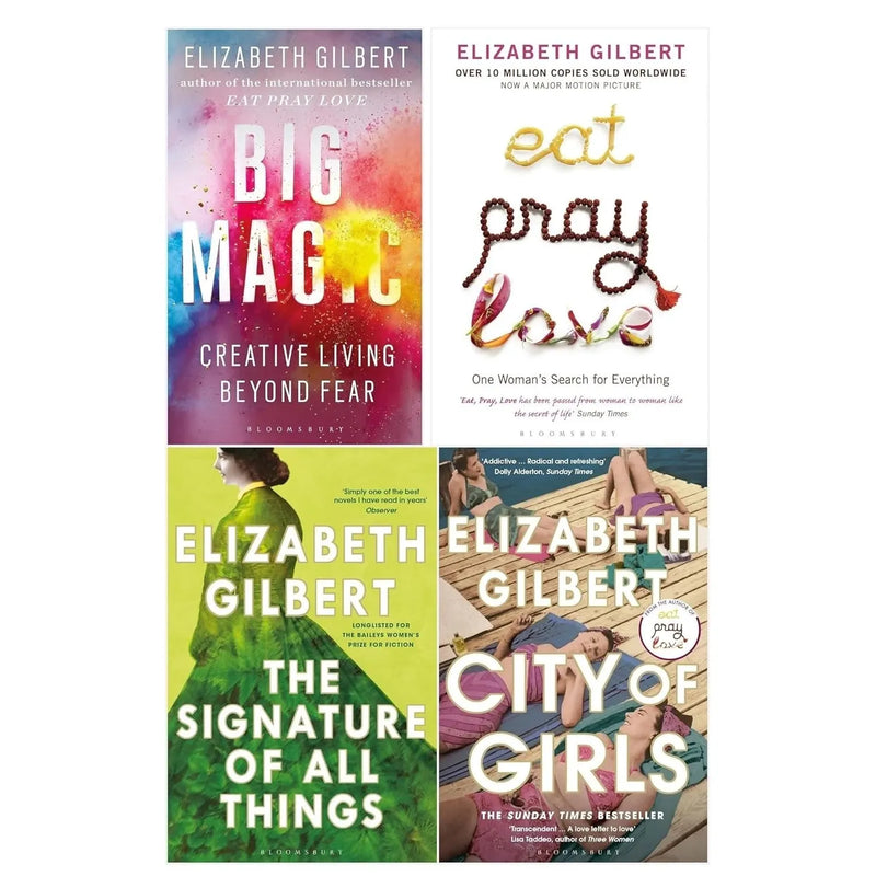 Elizabeth Gilbert Collection 4 Books Set(The Signature of All Things, City of Girls, Eat Pray Love & Big Magic) - The Book Bundle
