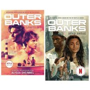 Outer Banks by Alyssa Sheinmel & Jay Coles 2 Books Collection Set (Dead Break & Lights Out ) - The Book Bundle