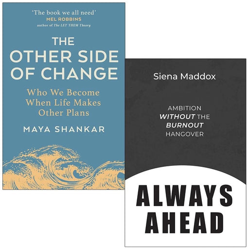Other Side of Change By Maya Shankar , Always Ahead By Siena Maddox 2 Books Collection Set - The Book Bundle