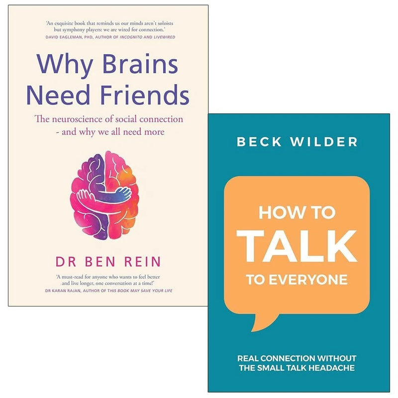 Why Brains Need Friends By Ben Rein , How To Talk To Everyone 2 Books  Collection Set - The Book Bundle
