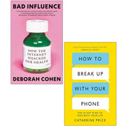 Bad Influence Hardcover, How to Break Up With Your Phone 2 Books Collection Set - The Book Bundle