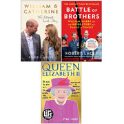 Three-book collection set featuring Battle of Brothers, Queen Elizabeth II, William & Catherine by Sally Morgan, Robert Lacey, and Russell Myers.