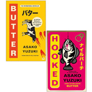 Asako Yuzuki Collection 2 Books Set featuring "Butter" and "Hooked" by Asako Yuzuki, displayed with covers visible.