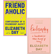 Two paperback books from the Failosophy & Friendaholic collection by Elizabeth Day, featuring non-fiction titles on a white background.