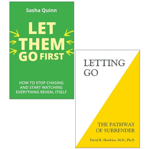 Collection of two paperback non-fiction books, "Letting Go" and "Let Them Go First" by David Hawkins MD PhD and Sasha Quinn, on a plain background.