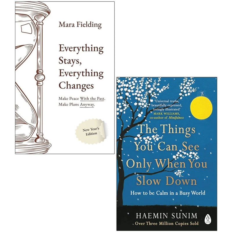 Everything Stays, Everything Changes&The Things You Can See Only When You Slow Down 2-Book Set - Non Fiction - Paperback