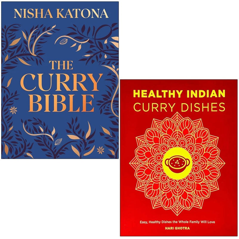 The Curry Bible & Healthy Indian Curry Dishes 2 Books Collection Set by Nisha Katona - Non Fiction - Mixed Format