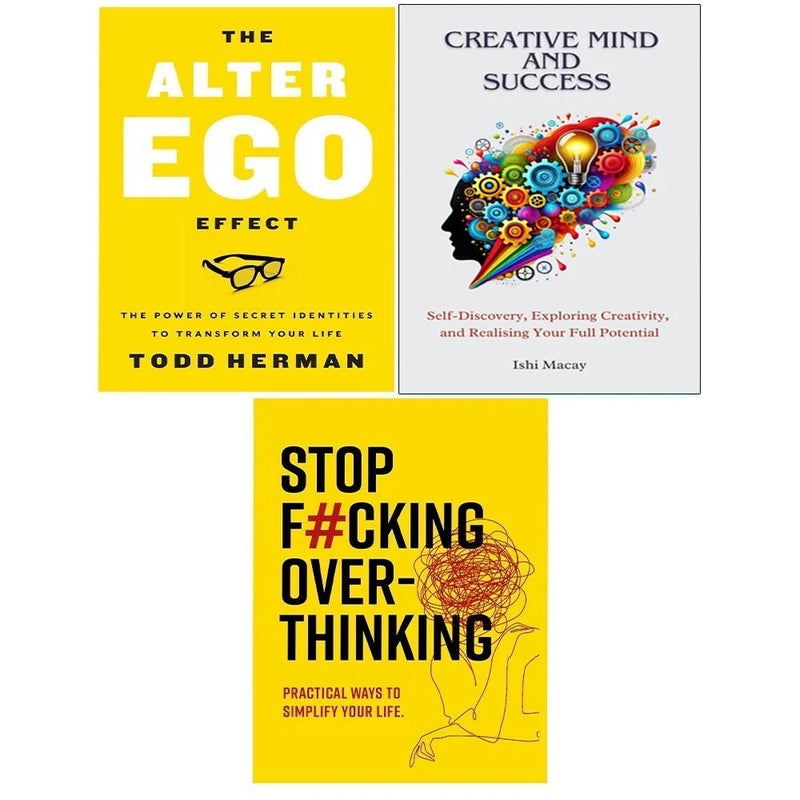 Creative Mind And Success, Alter Ego Effect, Stop F cking Over-thinking 3 Books Collection Set - The Book Bundle