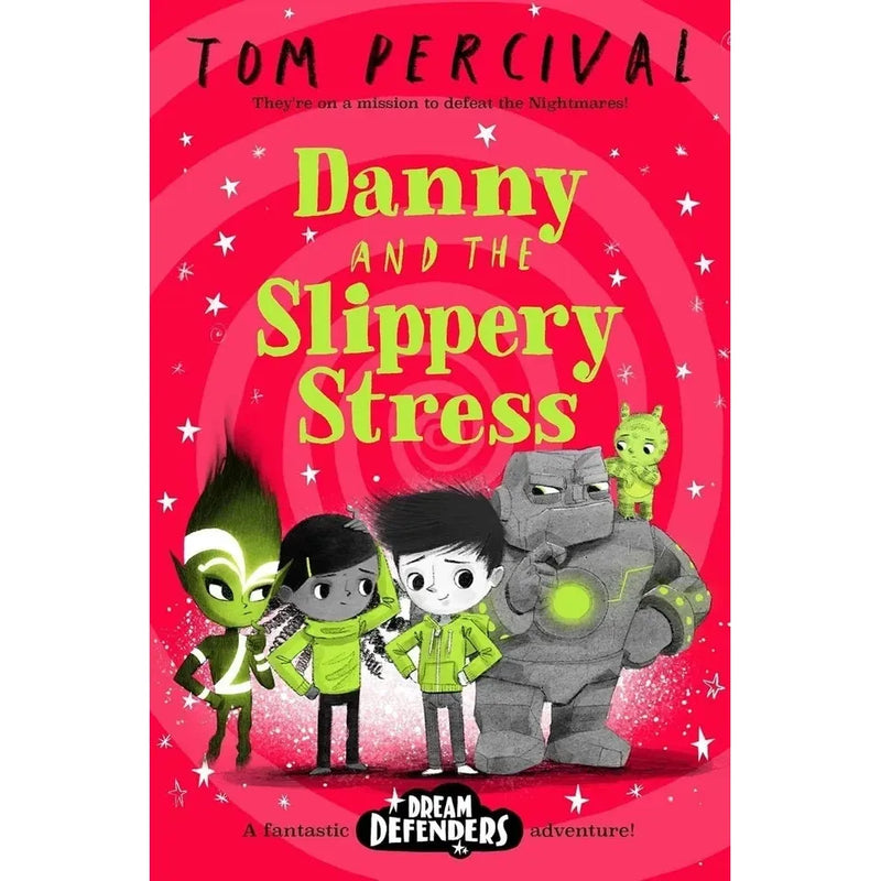 Dream Defenders Series 4 Books Collection Set by Tom Percival (Erika and the Angermare, Chanda and the Devious Doubt, Silas and the Marvellous Misfits, Danny and the Slippery Stress) - The Book Bundle