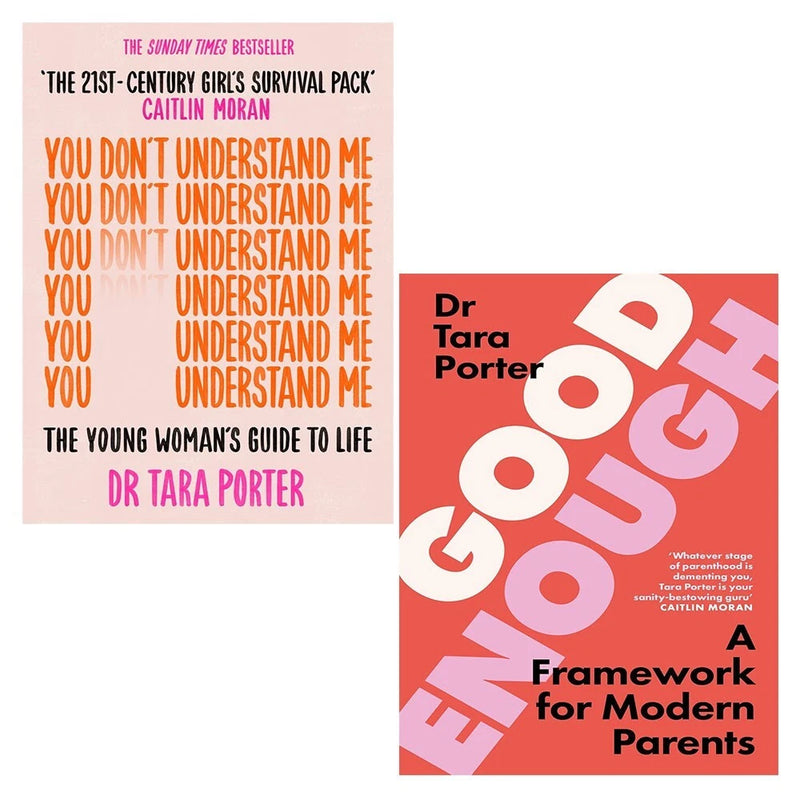 Dr Tara Porter 2 Books Collection Set Good Enough (HB), You Don't Understand Me - The Book Bundle