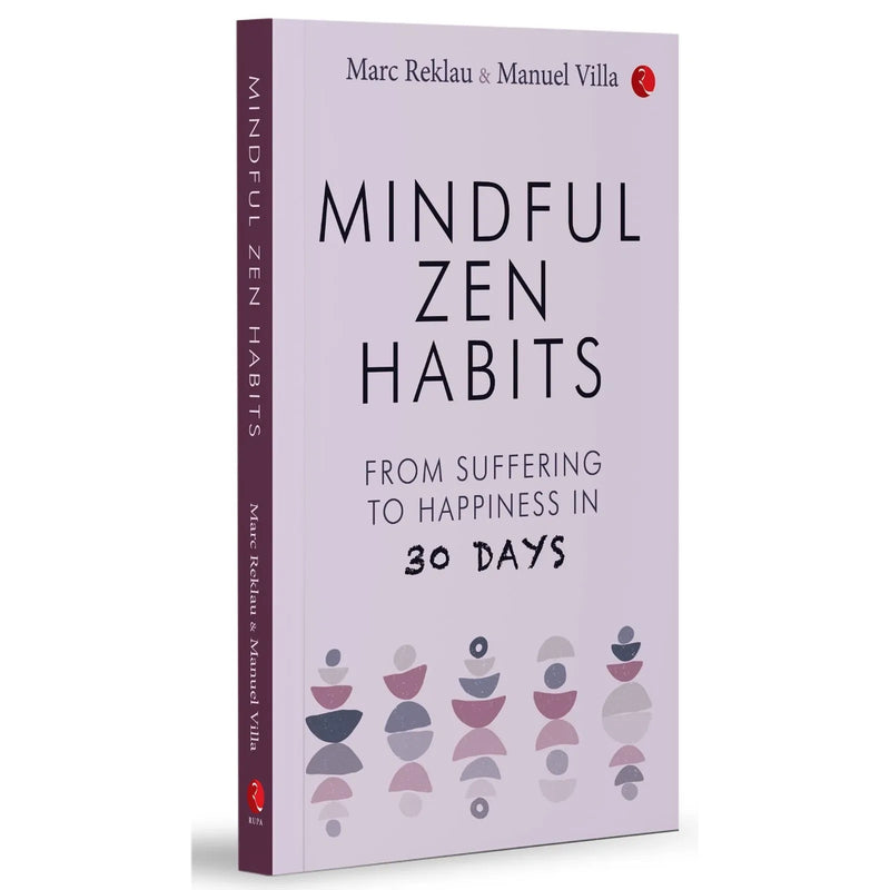 Book cover for "MINDFUL ZEN HABITS" by Manuel Villa & Marc Reklau, featuring a calming zen-inspired design on a Rupa Publications edition.