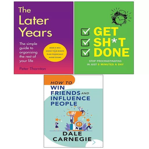 Get Sh*t Done, The Later Years, How To Win Friends and Influence 3 Books Set - The Book Bundle