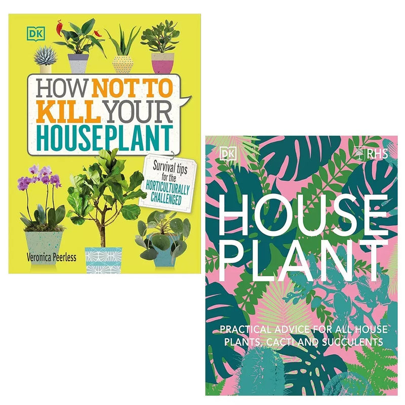 RHS House Plant DK, How Not to Kill Your Houseplant 2 Books Set Hardcover - The Book Bundle