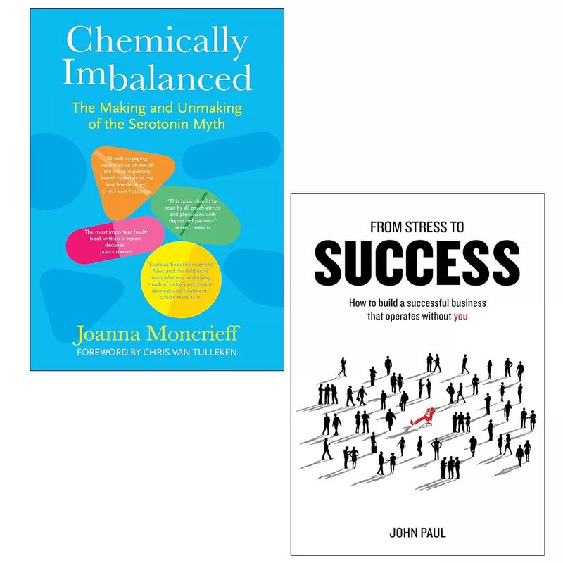 Chemically Imbalanced Joanna Moncrieff (HB), From Stress to Success 2 Books Set - The Book Bundle