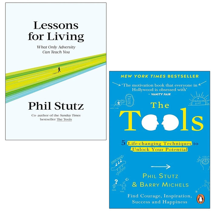 Phil Stutz, Barry Michels Collection 2 Books Set (Lessons for Living (HB), Tools) - The Book Bundle