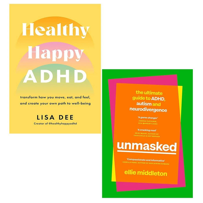 Healthy Happy ADHD Lisa Dee, Unmasked by Ellie Middleton (HB) 2 Books Collection Set - The Book Bundle