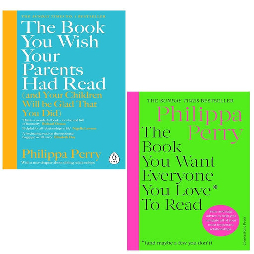 Philippa Perry Collection 2 Books Set (The Book You Want Everyone You Love To Read [Hardcover] & The Book You Wish Your Parents Had Read) - The Book Bundle