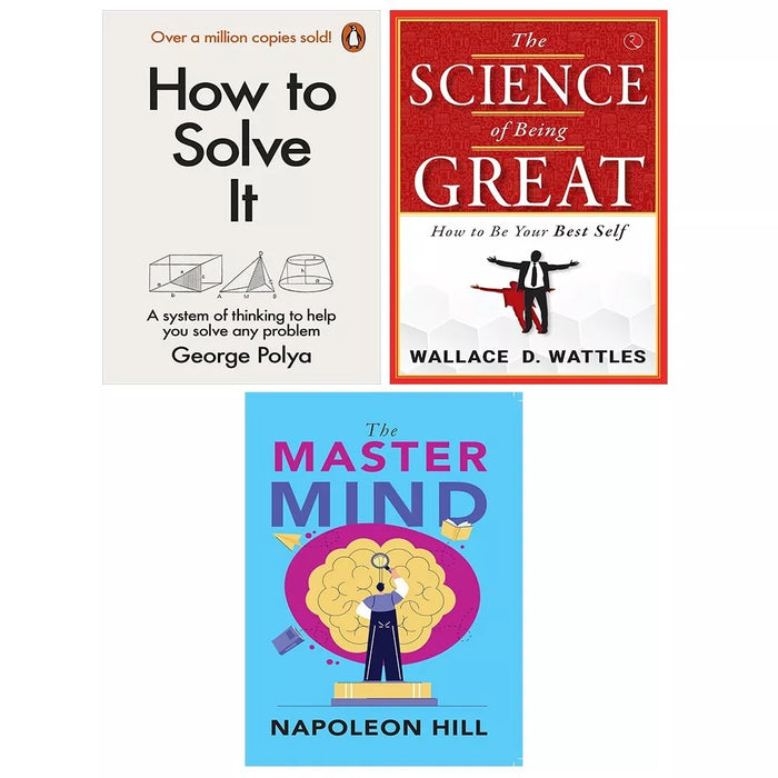How to Solve It,Master Mind Napoleon Hill, Science of Being Great 3 Books Set - The Book Bundle