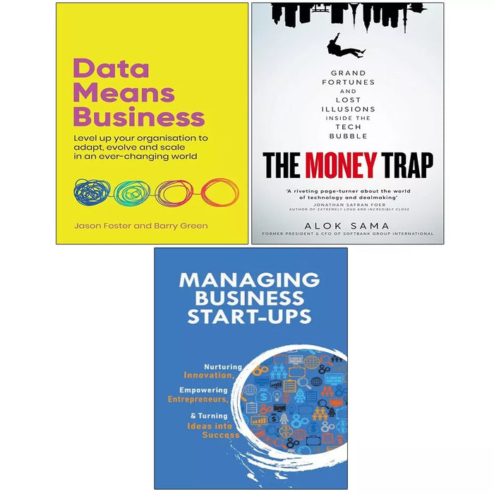Money Trap (HB), Managing Business Start-Ups, Data Means Business 3 Books Set - The Book Bundle