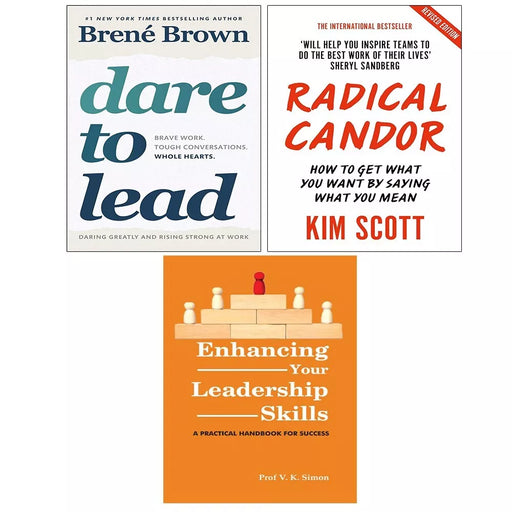Enhancing Your Leadership Skills,Radical Candor Kim Scott,Dare to Lead 3 Books Set - The Book Bundle