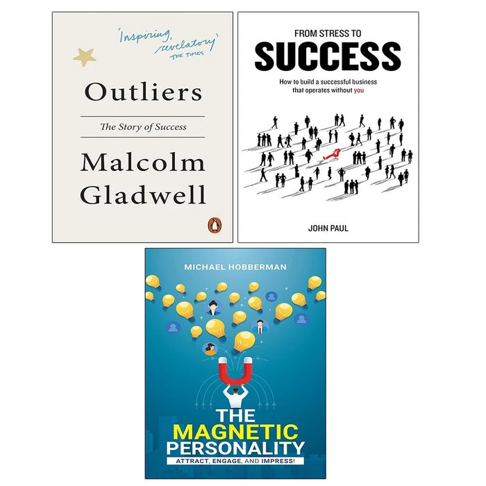 Magnetic Personality, Outliers, From Stress to Success John Paul 3 Books Set - The Book Bundle