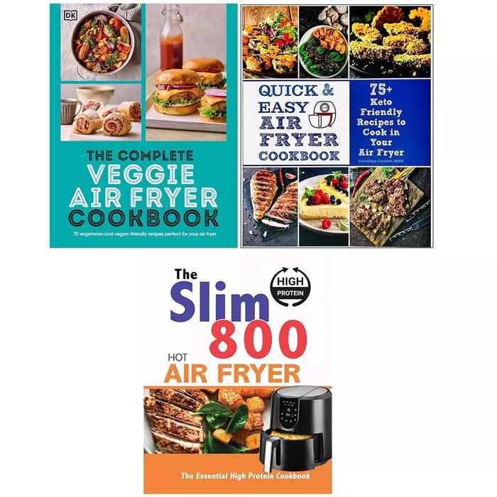 Complete Veggie Air Fryer, Quick Easy Air, Slim 800 Hot Air Fryer Recipe 3 Books Set - The Book Bundle