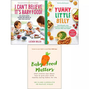 Yummy Little(HB), Baby Food Matters, I Can’t Believe It’s Baby(HB) 3 Books Set - The Book Bundle