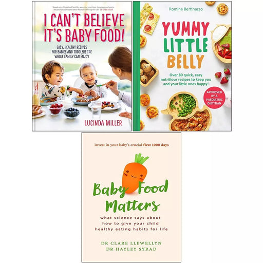 Yummy Little(HB), Baby Food Matters, I Can’t Believe It’s Baby(HB) 3 Books Set - The Book Bundle