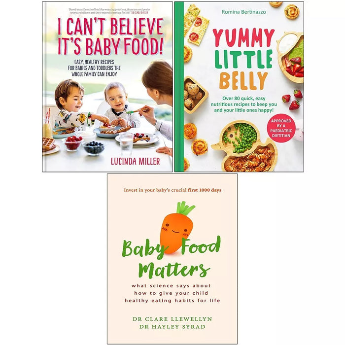 Yummy Little(HB), Baby Food Matters, I Can’t Believe It’s Baby(HB) 3 Books Set - The Book Bundle