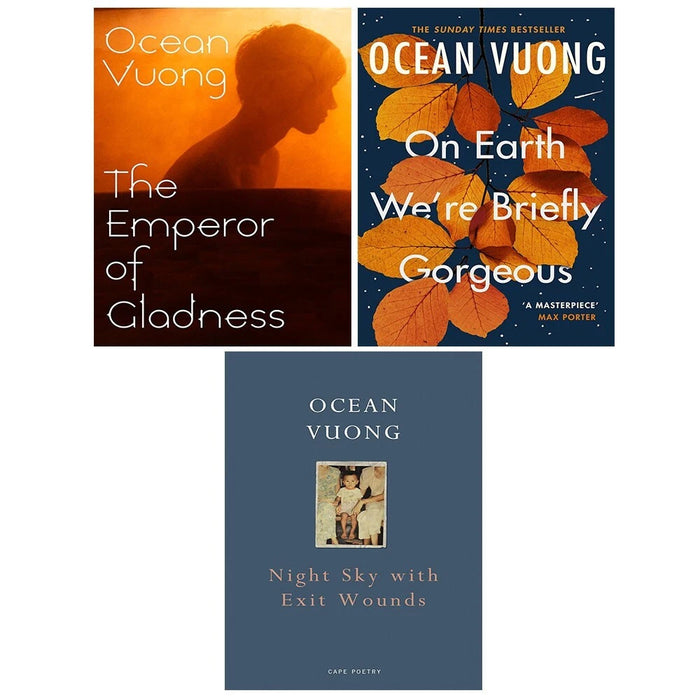 Ocean Vuong Collection 3 Books Set Emperor of Gladness, Night Sky with Exit Wound - The Book Bundle