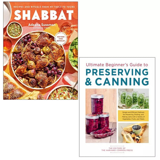 Shabbat Adeena Sussman, Ultimate Beginner's Guide to Preserving Canning 2 Books Set - The Book Bundle