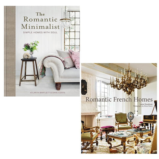 The Romantic Minimalist: Simple Homes with Soul by Atlanta Bartlett Hardcover - The Book Bundle