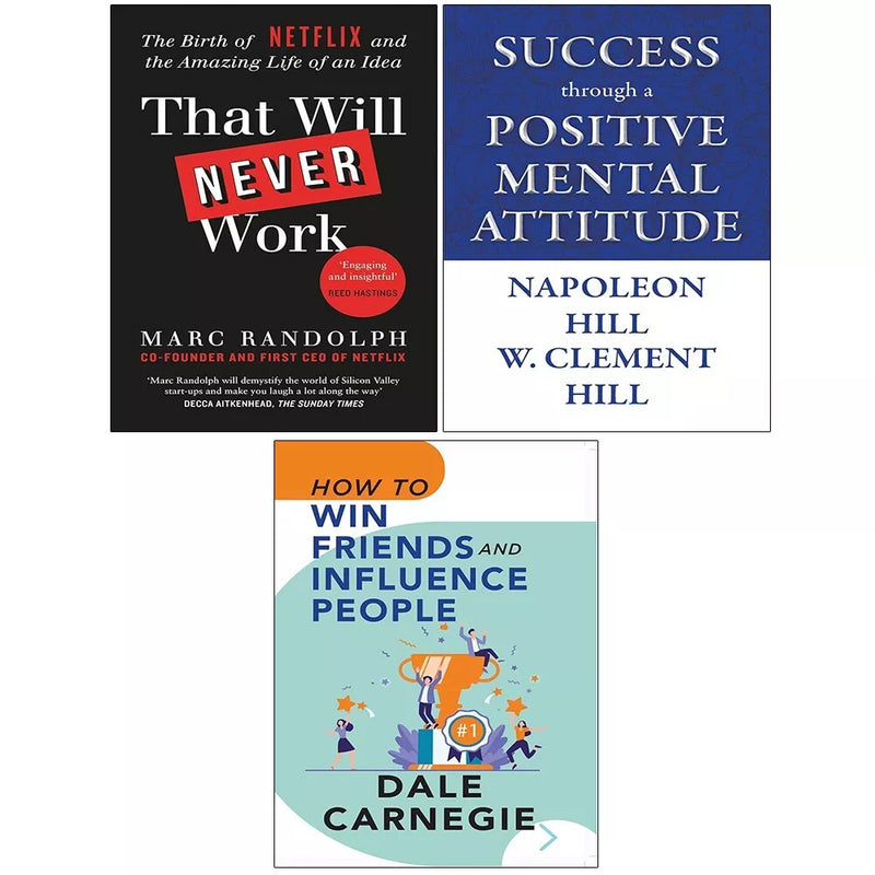 That Will Never Work, How Win Friends Influence,Positive Mental Attitude 3 Books Set - The Book Bundle