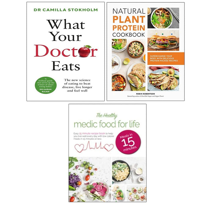 What Your Doctor Eats,Healthy Medic Food for Life,Natural Plant Protein 3 Books Set - The Book Bundle