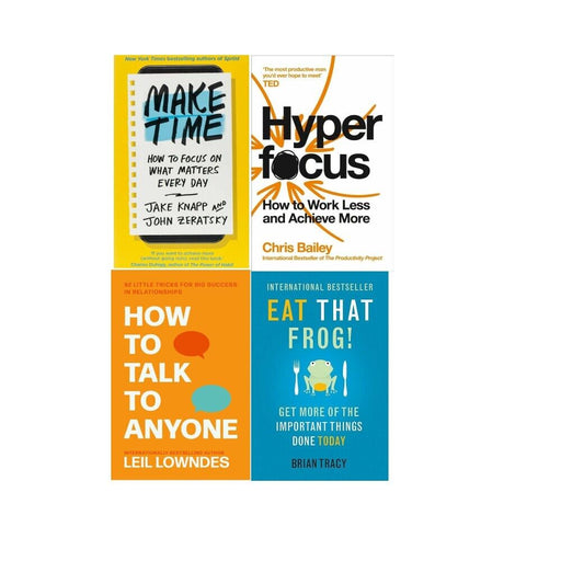 Make Time, Hyperfocus, How to Talk & Eat That Frog 4 Books Collection Set - The Book Bundle