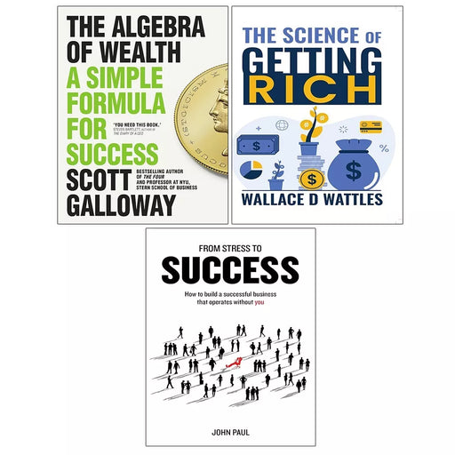 Algebra of Wealth, From Stress to Success, Science of Getting Rich 3 Books Set - The Book Bundle