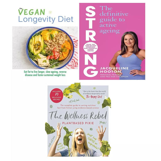 Strong Jacqueline Hooton, Wellness Rebel (HB), Vegan Longevity Diet 3 Books Set - The Book Bundle