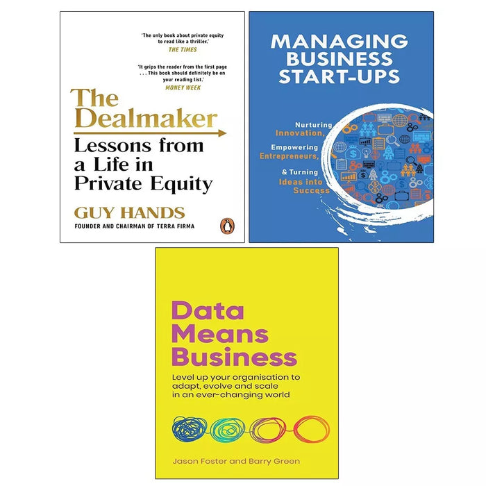 Dealmaker,Managing Business Start-Ups V.K.Stevin,Data Means Business 3 Books Set - The Book Bundle
