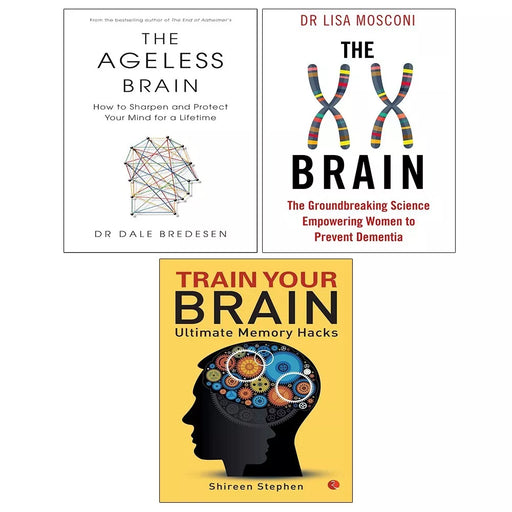 Ageless Brain Dale Bredesen (HB), Train Your Brain,Lisa Mosconi XX Brain 3 Books Set - The Book Bundle