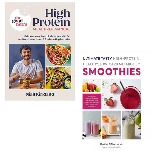 Good Bite High Protein Meal Prep Manual,Ultimate Tasty High Protein 2 Books Set - The Book Bundle
