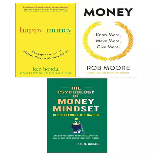 Happy Money, Psychology of Money Mindset, Money Rob Moore 3 Books Set - The Book Bundle