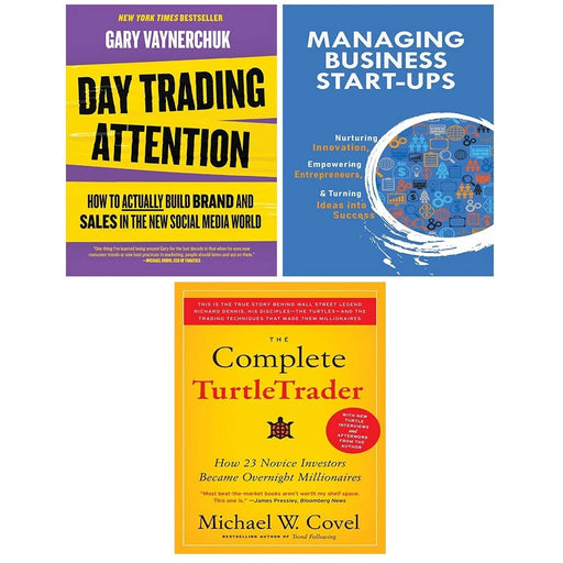 Day Trading Attention,Complete TurtleTrader,Managing Business Start-Ups 3 Books Set - The Book Bundle