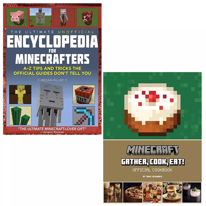 Minecraft Gather Cook Eat!,Unofficial Encyclopedia for Minecrafters 2 Books Set - The Book Bundle