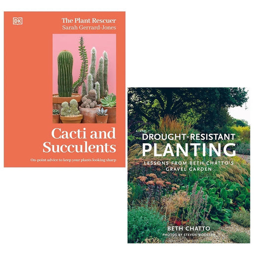 Cacti and Succulents (HB), Drought-Resistant Planting Beth Chatto 2 Books Set - The Book Bundle