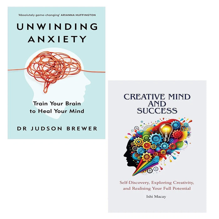 Unwinding Anxiety Dr Judson Brewer, Creative Mind And Success 2 Books Set - The Book Bundle