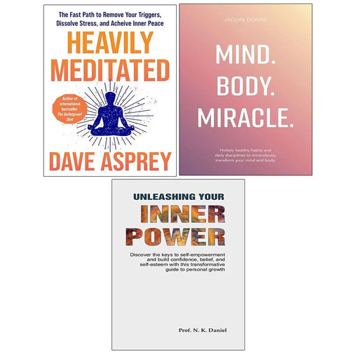 Heavily Meditated, Unleashing Your Inner Power, Mind Body Miracle 3 Books Set - The Book Bundle