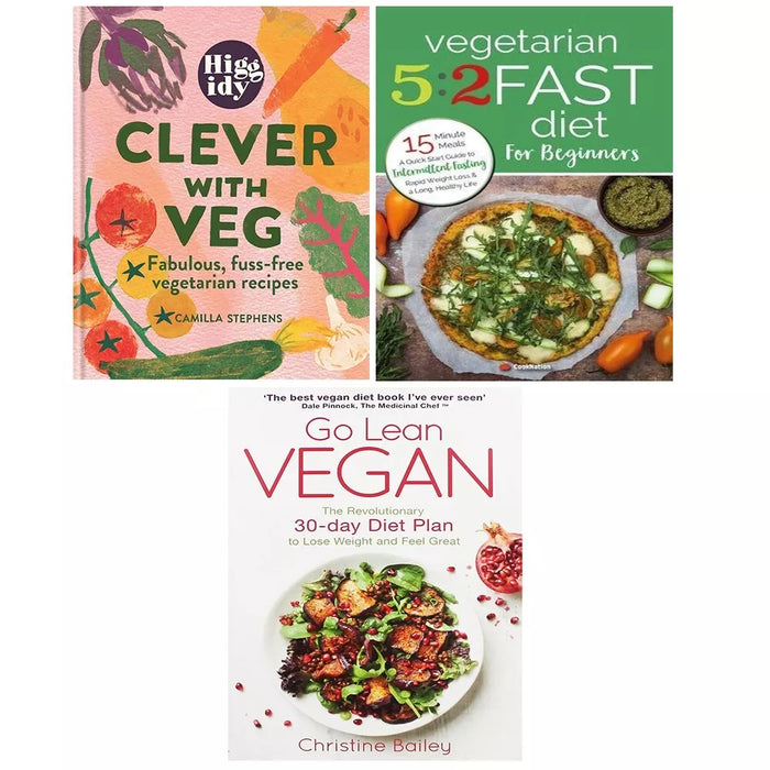 Higgidy Clever with Veg HB, Go Lean Vegan, Vegetarian 5:2 Fast Diet 3 Books Set - The Book Bundle