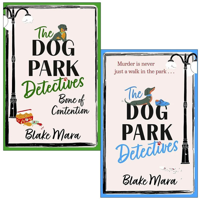 Dog Park Detectives Series 2 Books Collection Set By Blake Mara (The Dog Park Detectives and Bone of Contention) - The Book Bundle